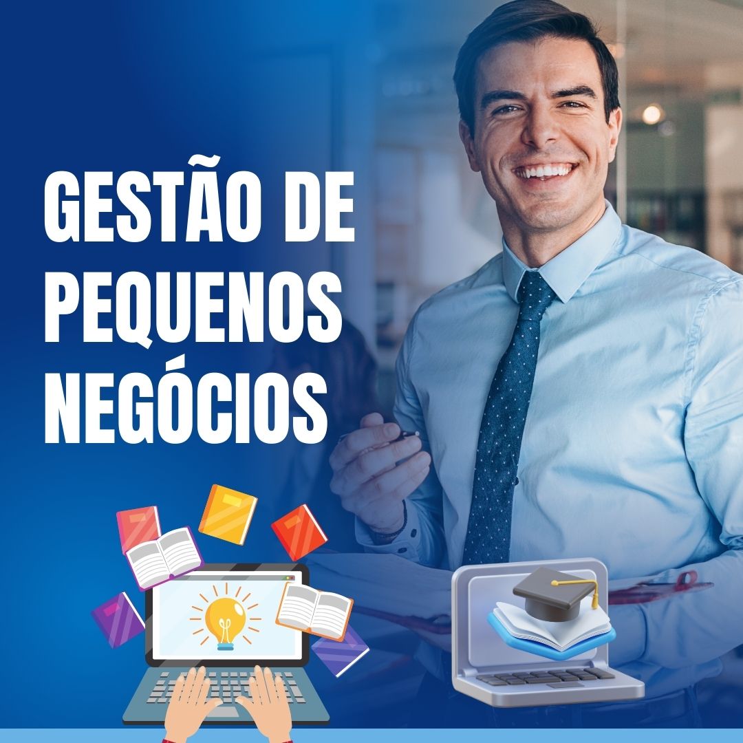 Curso de Gestão de Pequenos Negócios